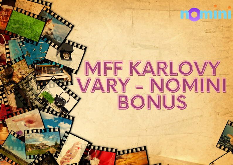 MFF v Karlových Varech pokračuje, Nomini Casino dále rozdává bonus