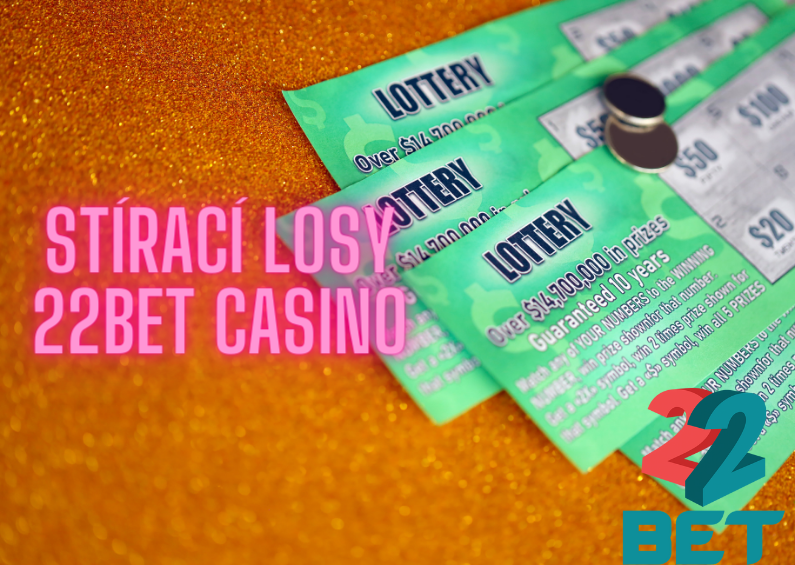 Stírací losy na 22Bet Casino