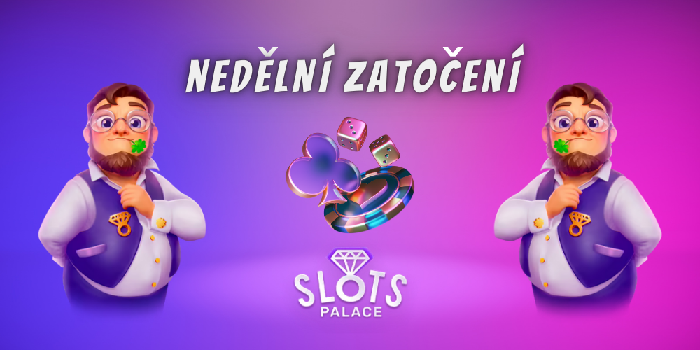 Nedělní zatočení v casinu SlotsPalace: Získávejte skvělé bonusy každý týden!