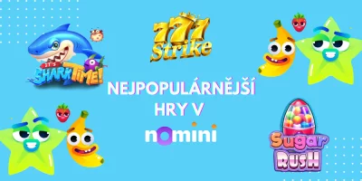 Objevte nejpopulárnější hry měsíce v Nomini casino!