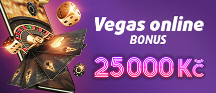 Vegas bonus 25 000 Kč